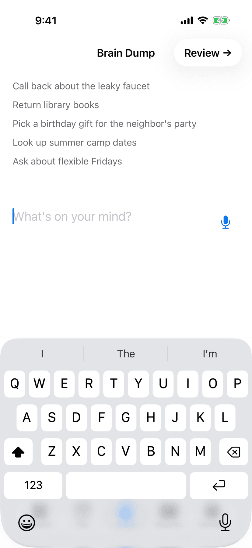 Brain Dump: five thoughts typed in quickly, waiting to be sorted